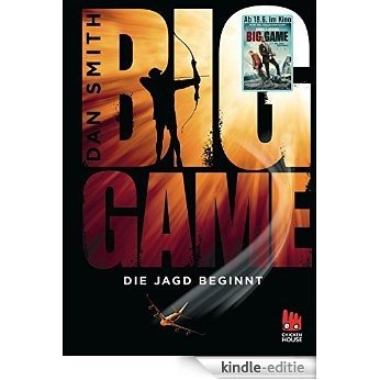 Big Game - Die Jagd beginnt (German Edition) [Kindle-editie]