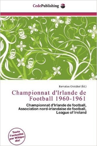 Championnat D'Irlande de Football 1960-1961