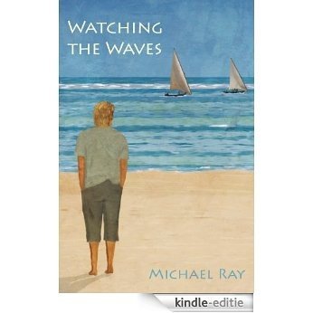 Watching the Waves (Alec Gordon Book 1) (English Edition) [Kindle-editie]