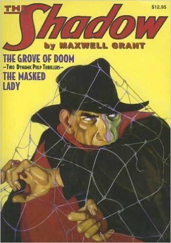 The Grove of Doom and the Masked Lady: Plus "Danger in the Dark"
