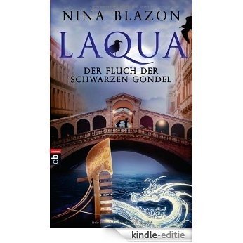 Laqua - Der Fluch der schwarzen Gondel (German Edition) [Kindle-editie]