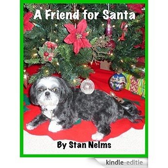 A Friend for Santa (English Edition) [Kindle-editie]