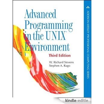 Advanced Programming in the UNIX Environment (Addison-Wesley Professional Computing Series) [Kindle-editie]
