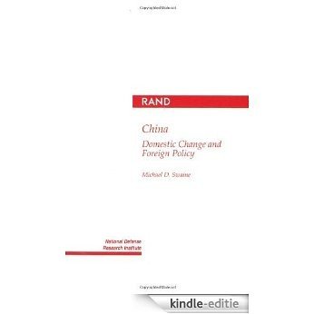 China: Domestic Change and Foreign Policy [Kindle-editie]