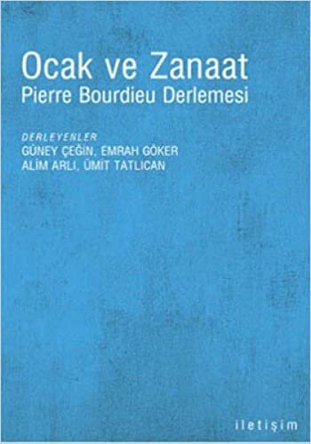 indir OCAK VE ZANAAT: Pierre Bourdieu Derlemesi