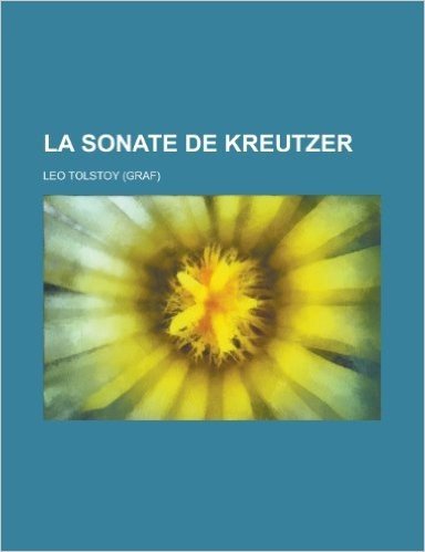 La Sonate de Kreutzer