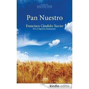 Pan Nuestro [Kindle-editie]