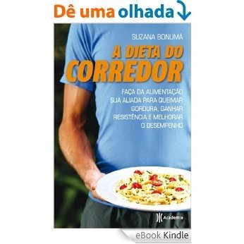 A dieta do corredor [eBook Kindle]