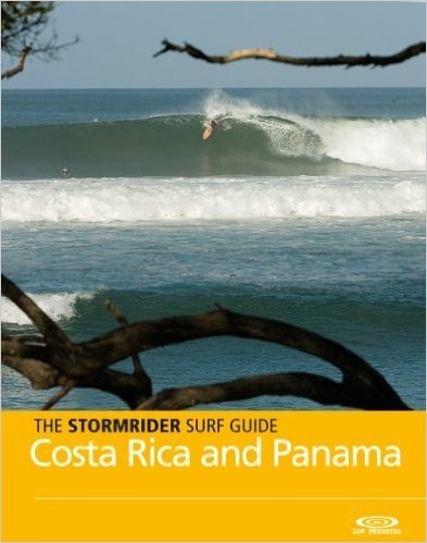 The Stormrider Surf Guide -  Costa Rica and Panama (Stormrider Surf Guides) (English Edition)
