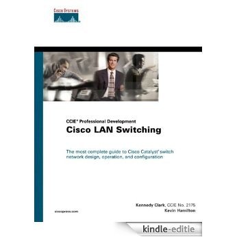 Cisco LAN Switching (CCIE Professional Development series) [Kindle-editie]