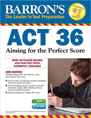 Barron's ACT 36 , 3rd Edition: Aiming for the Perfect Score [With CDROM]
