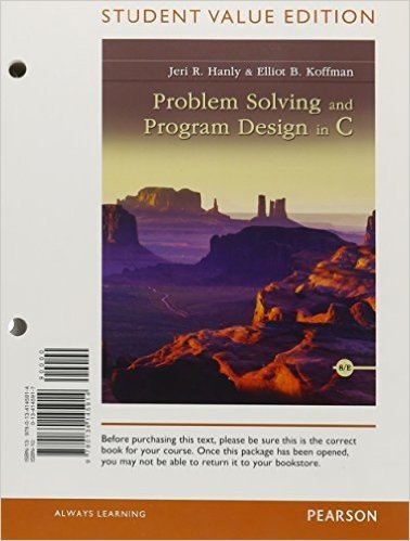 Problem Solving and Program Design in C, Student Value Edition