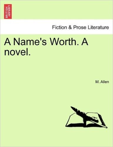 A Name's Worth. a Novel. baixar