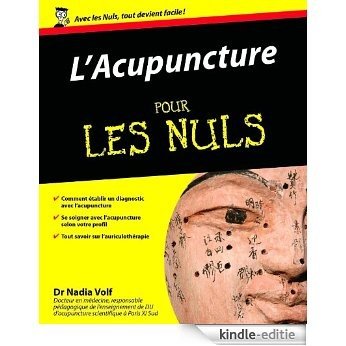 L'Acupuncture pour les Nuls [Kindle-editie]