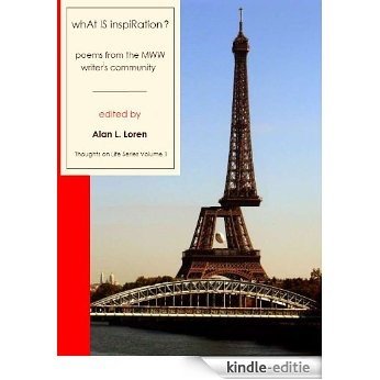 What is Inspiration? (Thoughts on Life Book 1) (English Edition) [Kindle-editie]