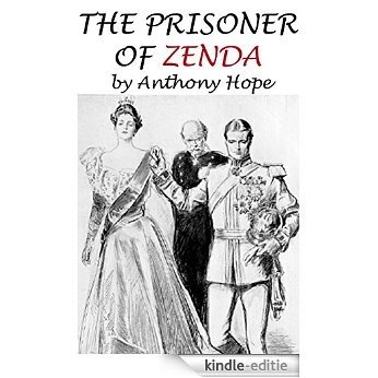THE PRISONER OF ZENDA (Annotated) (English Edition) [Kindle-editie]