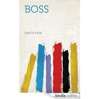 Boss [Kindle-editie]