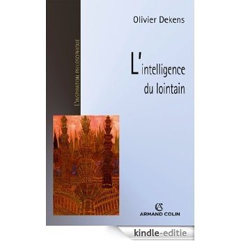L'intelligence du lointain (L'inspiration philosophique) (French Edition) [Kindle-editie] beoordelingen