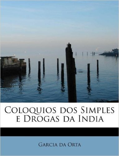 Coloquios DOS Simples E Drogas Da India