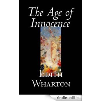 THE AGE OF INNOCENCE (non illustrated) (English Edition) [Kindle-editie]