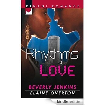 Rhythms of Love: You Sang to Me / Beats of My Heart (Mills & Boon Kimani) (Kimani Romance) [Kindle-editie]