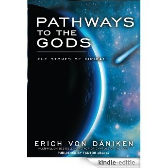 Pathways to the Gods (English Edition) [Kindle-editie]