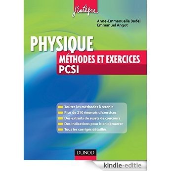 Physique Méthodes et exercices PCSI (Concours Ecoles d'ingénieurs) (French Edition) [Print Replica] [Kindle-editie] beoordelingen