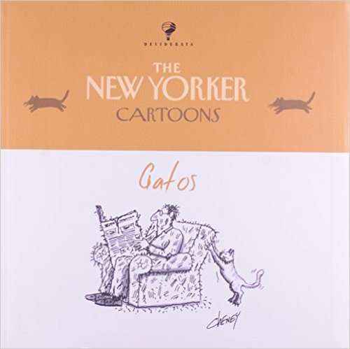 The New Yorker Cartoons. Gatos