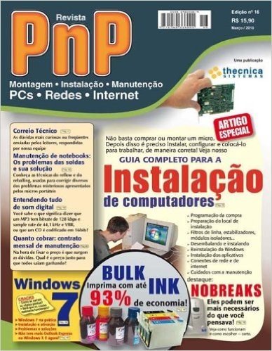 PnP Digital nº 16 - Instalação de computadores, Windows 7, Bulk Ink, entendendo de som no PC, contrato mensal de manutenção e outros trabalhos