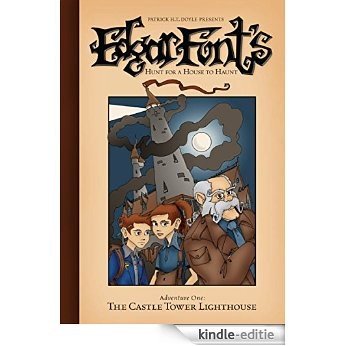 The Castle Tower Lighthouse (Edgar Font's Hunt for a House to Haunt Book 1) (English Edition) [Kindle-editie] beoordelingen