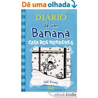 Diário de um Banana: Casa dos horrores [eBook Kindle]