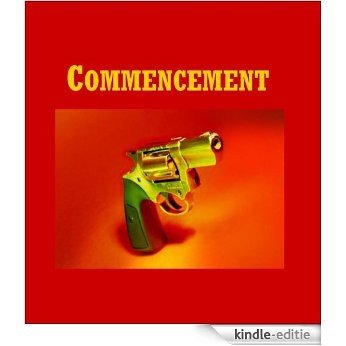 Commencement (English Edition) [Kindle-editie]