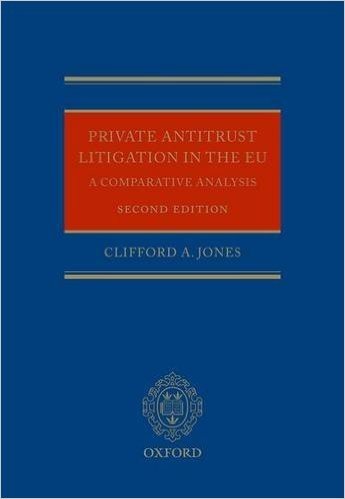 Private Antitrust Litigation in EU: Comparative Analysis baixar