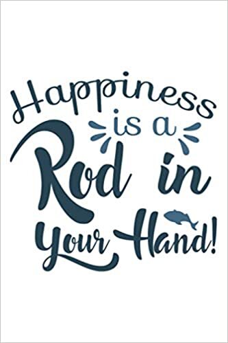 indir Fishing Notebook Happiness is a Rod in your Hand!: with 120 graph paper blank pages and 6x9 inches great as funny fishing gift for fisherman