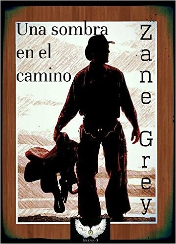 Una sombra en el camino (Spanish Edition)