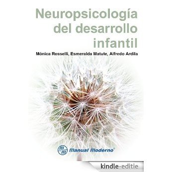 Neuropsicología del desarrollo infantil [Kindle-editie]