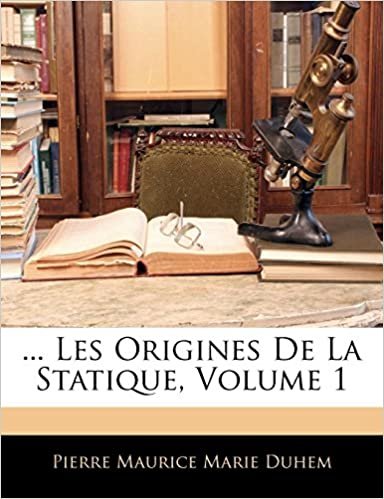 indir ... Les Origines de La Statique, Volume 1