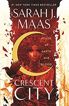 House of Earth and Blood (Crescent City Book 1) (English Edition)