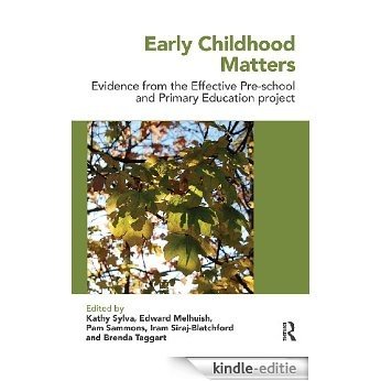 Early Childhood Matters: Evidence from the Effective Pre-school and Primary Education Project [Kindle-editie] beoordelingen