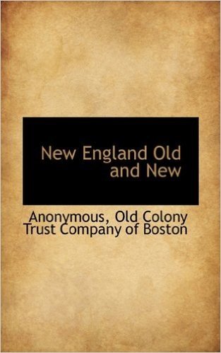 New England Old and New