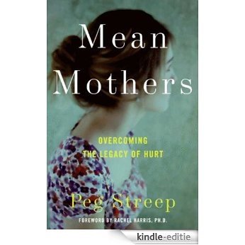 Mean Mothers [Kindle-editie]