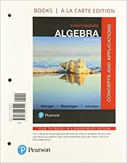 Intermediate Algebra: Concepts and Applications, Loose-Leaf Edition Plus Mylab Math with Pearson Etext -- 18 Week Access Card Package