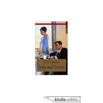Sons and Lovers (Bantam Classics) [Kindle-editie] beoordelingen