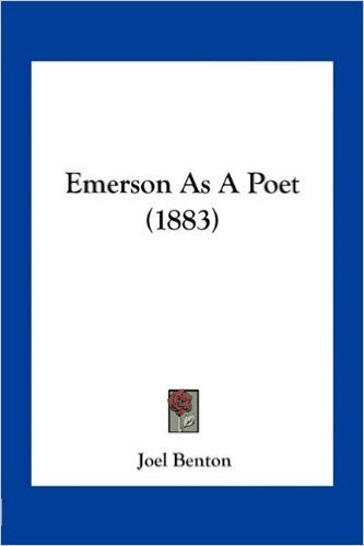Emerson as a Poet (1883)