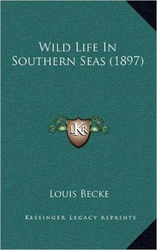 Wild Life in Southern Seas (1897)