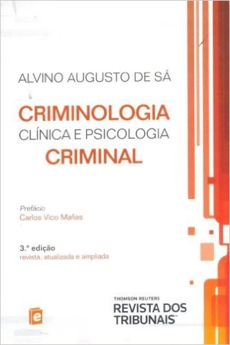 Criminologia Clínica E Psicologia Criminal