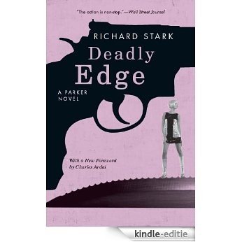 Deadly Edge: A Parker Novel (Parker Novels) [Kindle-editie]