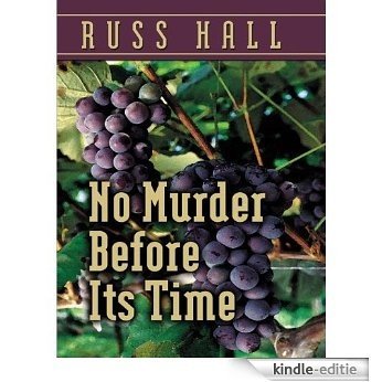No Murder Before Its Time (An Esbeth Walters Mystery Book 1) (English Edition) [Kindle-editie]