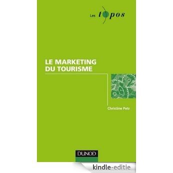 Le Marketing du tourisme (Économie - Gestion) (French Edition) [Kindle-editie] beoordelingen