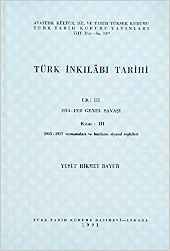 Türk İnkılabı Tarihi Cilt: 3 Kısım: 3